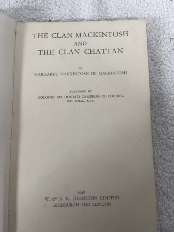 FF001- THE HISTORY OF THE CLAN MACKINTOSH AND THE CLAN CHATTAN BOOK- COLLECTION FROM FFORESTFACH - Image 2